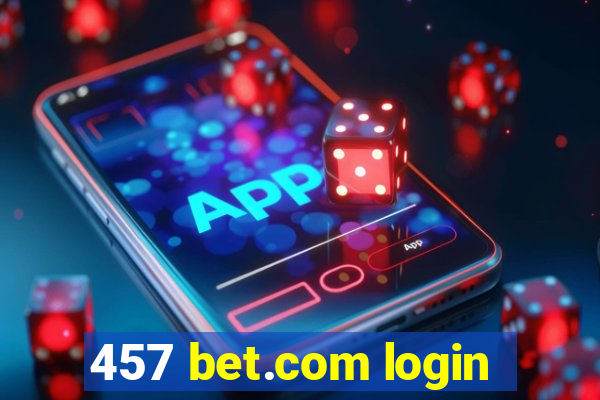 457 bet.com login